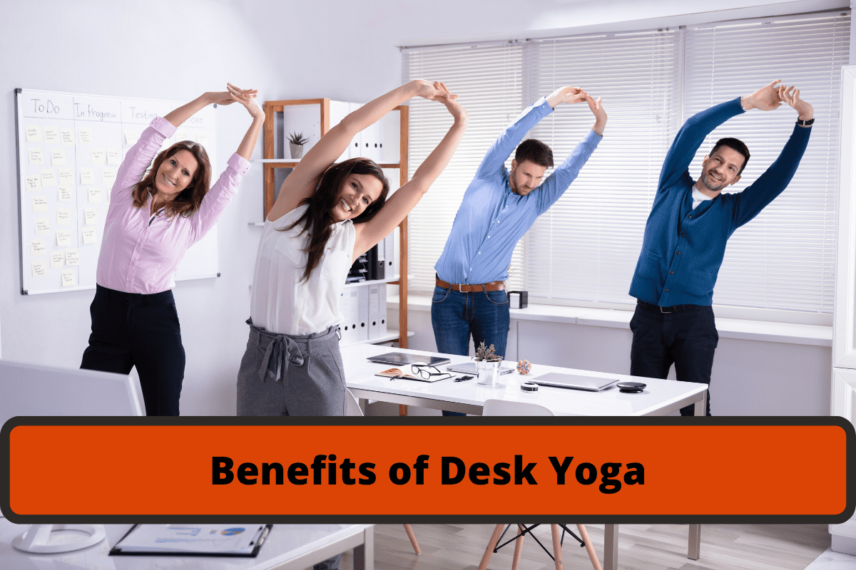 benefits of desk yoga